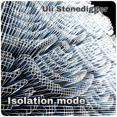 Isolation mode