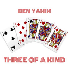 Ben Yamim - Three of a kind