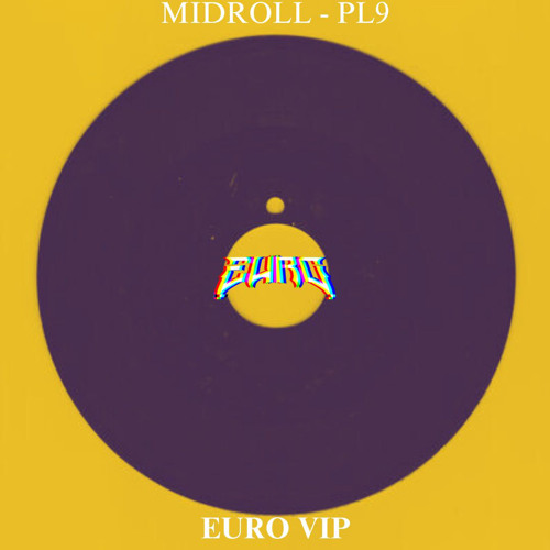 MIDROLL - PL9 💿 (EURO VIP)