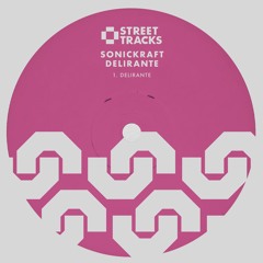 Sonickraft - Delirante (WO178) [clip]