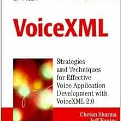 READ EPUB 📤 VoiceXML: Professional Developer's Guide with CDROM by Chetan Sharma,Jef