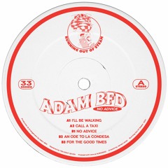 PREMIERE : Adam BFD - I'll Be Walking