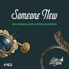 Wolfgang Lohr & Sonia Elisheva - Someone New