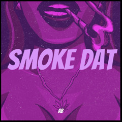 SmOke Dat (remix)