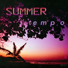 summer tempo
