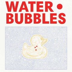 Water Bubbles 🫧