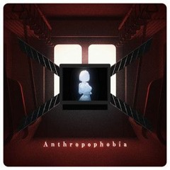アンスロポフォビア (Anthropophobia)   リスミー Ft. 初音ミク