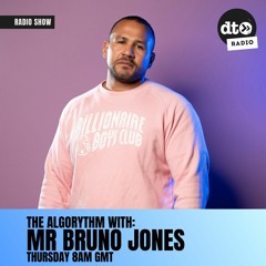 The Algorythm Show #1 with Mr Bruno Jones