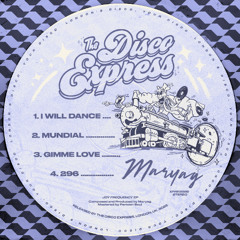 PREMIERE: Maryag - Mundial [The Disco Express]