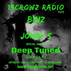 13Crowz Radio #075 - DEEP TUNED - 9.18.2021