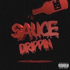 Sauce Ft. Just'Iz & King Reaper (Prod. Kyle Junior)