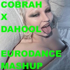 COBRAH EURODANCE MASHUP