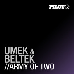 Umek & Beltek - Army Of Two (Radio Version)