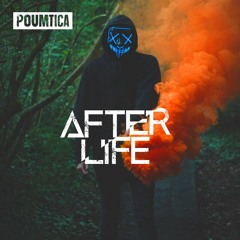 REMASTER-AFTER LIFE by POUMTICA [FREE DOWNLOAD]