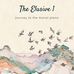 Journey to the Astral Plane