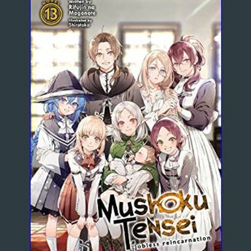 Stream *DOWNLOAD$$ ❤ Mushoku Tensei: Jobless Reincarnation (Manga