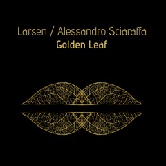 Larsen - Golden Leaf (edit 2)- CD available 12.16.22