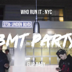 FlipBaby - BMT Party