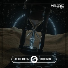 We Are Creepz - Hourglass ( Extended Mix ) [MTR11]