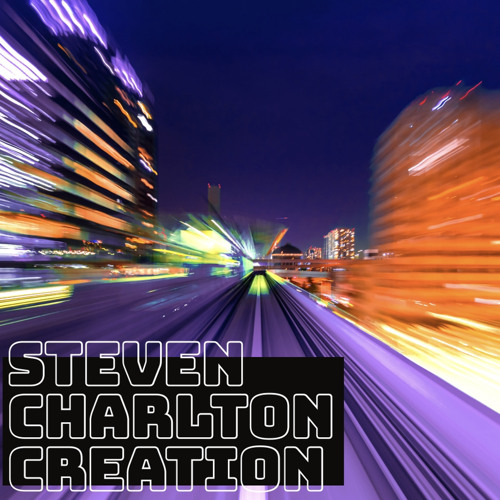 Steven Charlton - Creation