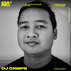 CIARKI 099 with DJ CRISPS