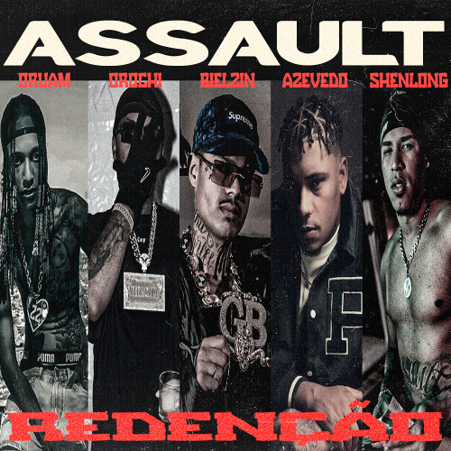 ASSAULT REDENÇÃO - Oruam | Orochi | Bielzin | Azevedo | Shenlong - Prod. Fb de Saquarema