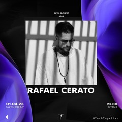 Be Our Guest - RAFAEL CERATO [BEOG168]