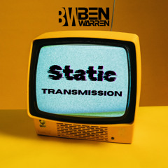 Ben Warren - Static Transmission