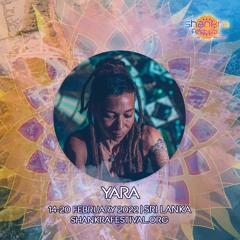 Yara - كَائِن (Being) Stage - A Message to Shankra