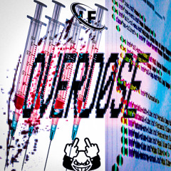 OVERD0SE