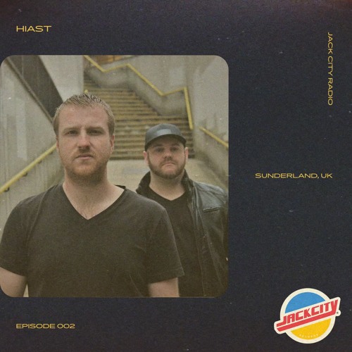 Jack City Radio 002 - Hiast