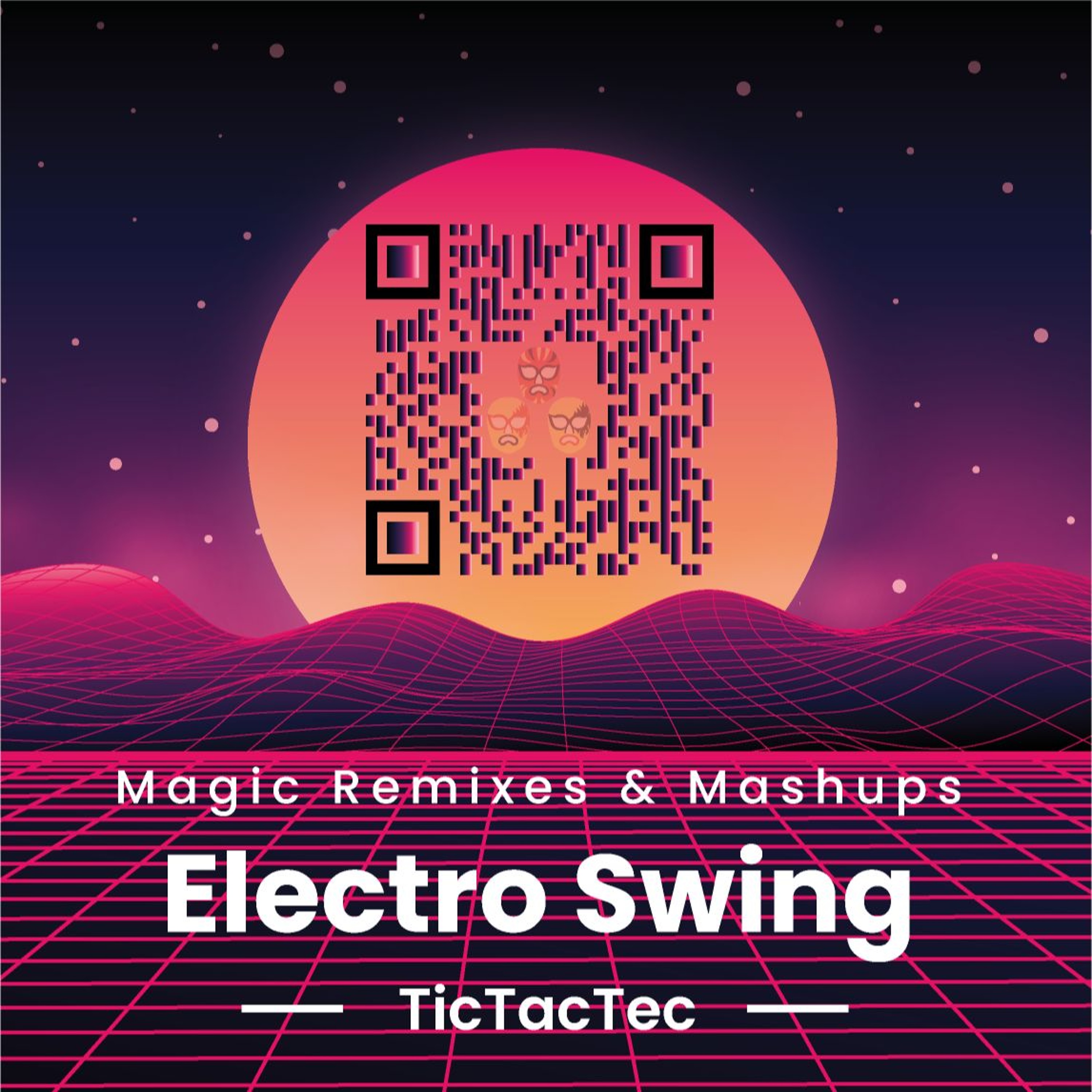 Magic Remixes & Mashups