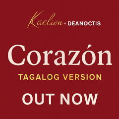 Corazon (Tagalog Version)
