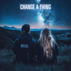 Change a Thing