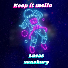 Keep It Mello