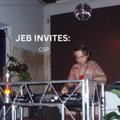 Jeb Invites 005: CSP (Easter Special)