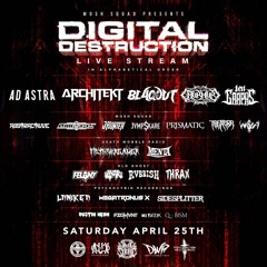 Digital Destruction Livestream Mix