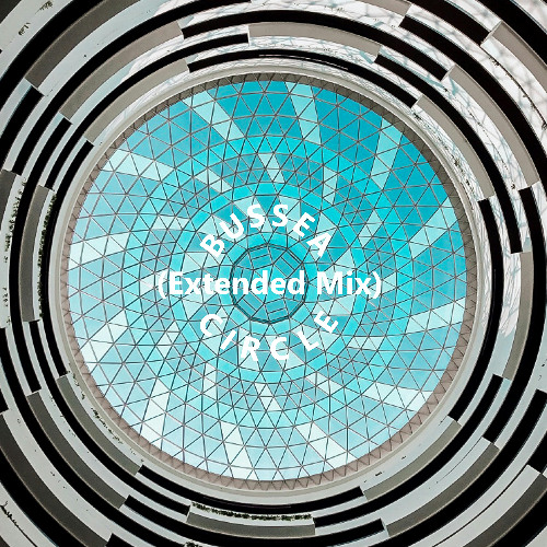 CIRCLE Instrumental Extended Mix - BUSSEA