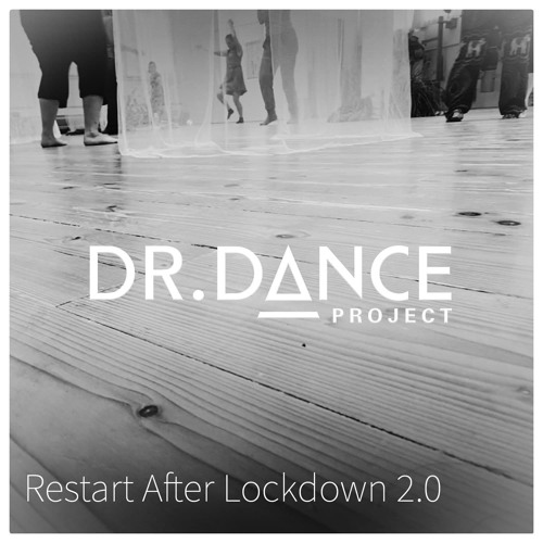 Restart After Lockdown 2.0 @ Dr. Dance Project