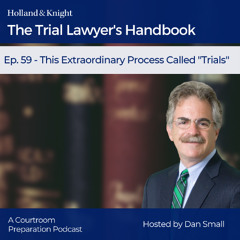 This Extraordinary Process Called "Trials"
