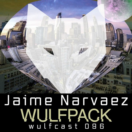 Wulfcast 096 - Jaime Narvaez