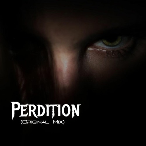 Perdition (Original Mix)