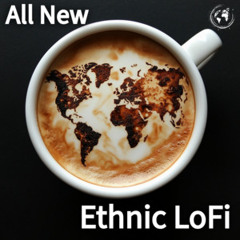 New LoFi - Your Ethnic LoFi Friday Fix - Fresh Beats