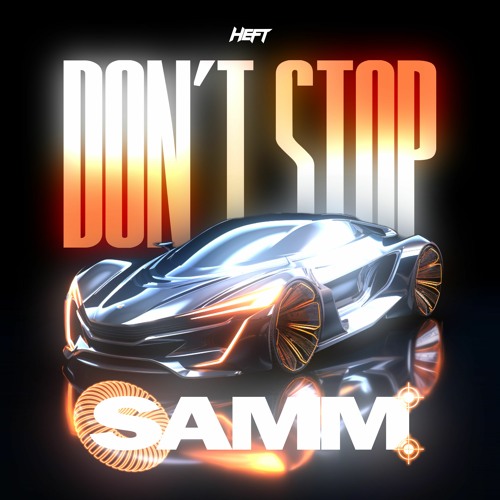 Samm - Don't Stop (Original Mix) [FREE DOWNLOAD]