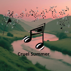 Cruel Summer