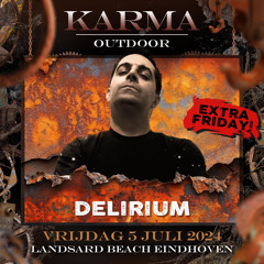 Delirium @ KARMA Outdoor 2024 Friday