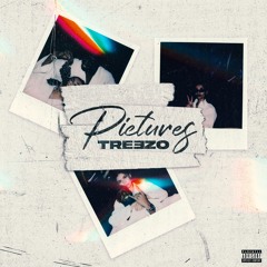 Treezo - Pictures (Explicit)