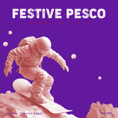 FESTIVE PESCO