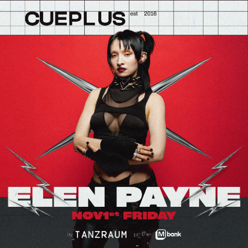 CUEPLUS: International DJ, Producer Elen Payne [11.01.24]