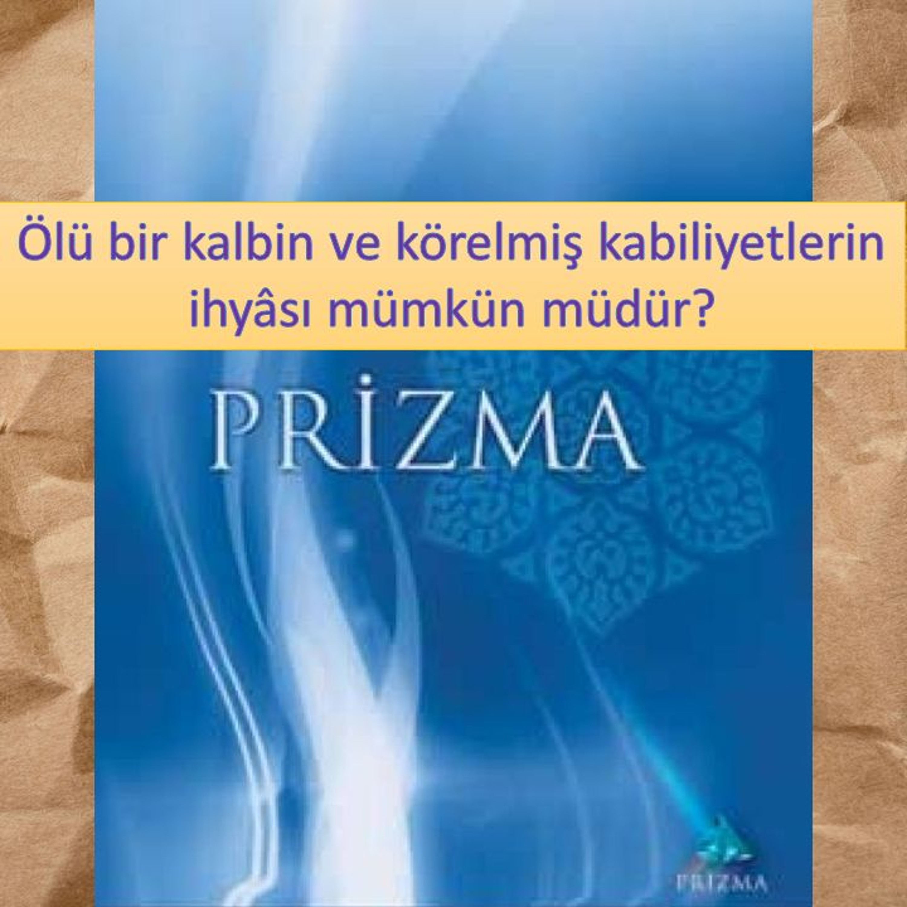 Prizma c10 (Sohbet Atmosferi)-s064 - M. Fethullah Gülen Hocaefendi (rh) episode artwork